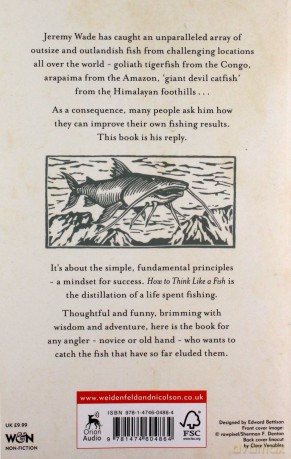 How to Think Like a Fish: And Other Lessons from a Lifetime in Angling - Jeremy Wade [KSIĄŻKA]