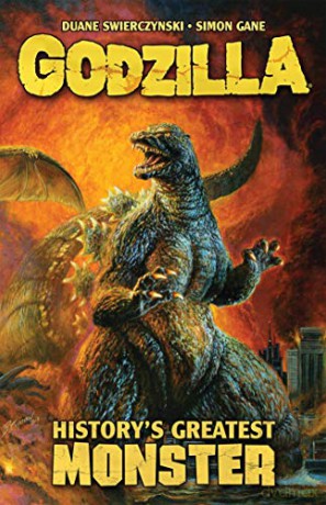 Godzilla: History's Greatest Monster - Duane Swierczynski [KSIĄŻKA]