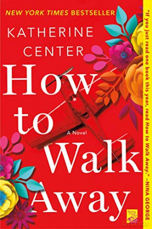 How to Walk Away - Katherine Center [KSIĄŻKA]