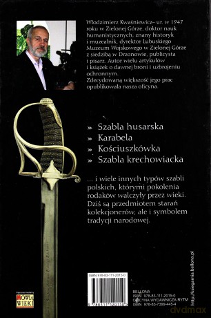 Dzieje Szabli W Polsce (twarda) - Włodzimierz Kwaśniewicz [KSIĄŻKA]