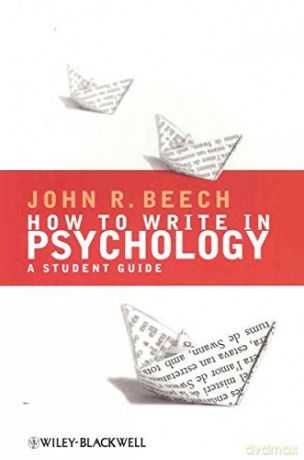 How to Write in Psychology A Student Guide [KSIĄŻKA]