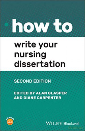 How to Write Your Nursing Dissertation, 2nd Edition - Alan Glasper [KSIĄŻKA]