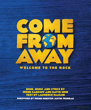 Come From Away: Welcome To The Rock - Irene Sankoff [KSIĄŻKA]