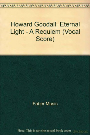 Eternal Light: A Requiem: (Vocal Score) [KSIĄŻKA]