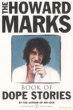 Howard Marks' Book Of Dope Stories - Howard Marks [KSIĄŻKA]