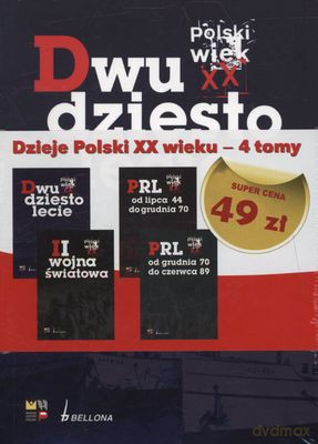Prl Od Grudnia 70 Do Czerwca 89 Polski Wiek Xx [KSIĄŻKA]