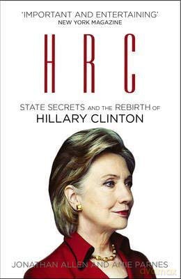 (Hrc: State Secrets And The Rebirth Of Hillary Clinton) - Amie Parnes [KSIĄŻKA]