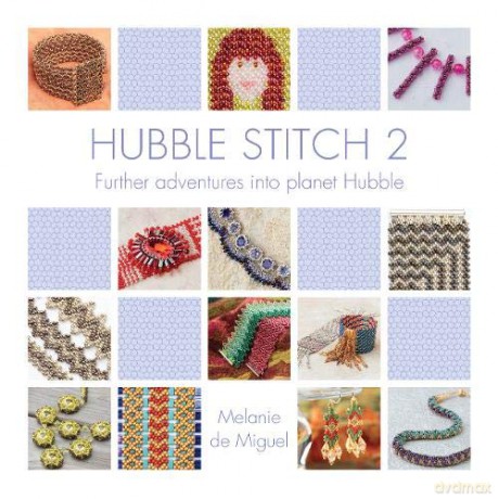 Hubble Stitch 2: Further adventures into planet Hubble - Melanie de Miguel [KSIĄŻKA]