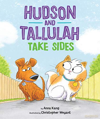 Hudson and Tallulah Take Sides - Anna Kang [KSIĄŻKA]
