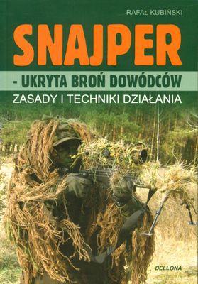 Snajper Ukryta Broń Dowódców - Rafał Kubiński [KSIĄŻKA]