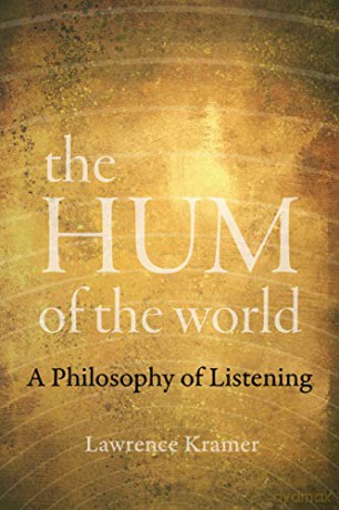 Hum of the World: A Philosophy of Listening - Kramer [KSIĄŻKA]