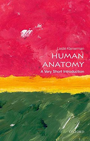 Human Anatomy: A Very Short Introduction Very Short Introductions - Leslie Klenerman [KSIĄŻKA]