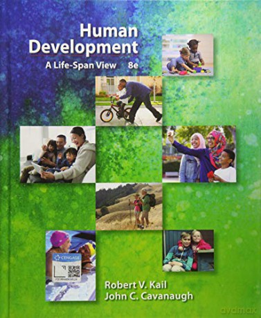 Human Development: A Life-Span View - Robert V. Kail Jr. [KSIĄŻKA]