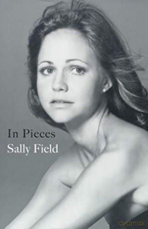 In Pieces - Sally Field [KSIĄŻKA]