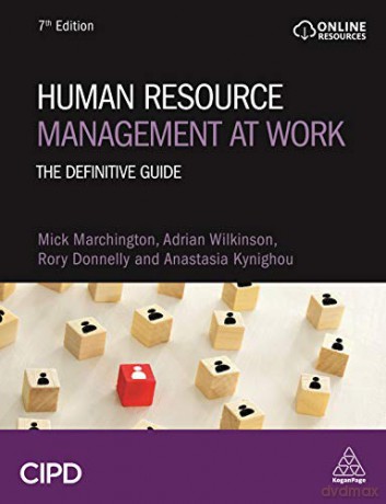 Human Resource Management at Work: The Definitive Guide - Mick Marchington [KSIĄŻKA]