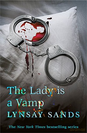 The Lady Is A Vamp: Book Seventeen (Argeneau Vampire) - Lynsay Sands [KSIĄŻKA]