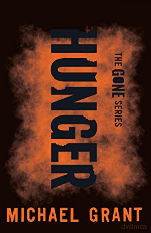 Hunger The Gone Series - Michael Grant [KSIĄŻKA]