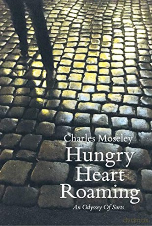 Hungry Heart Roaming - Charles Moseley [KSIĄŻKA]