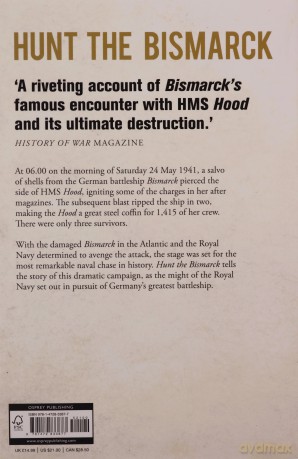 Hunt the Bismarck: The pursuit of Germany's most famous battleship - Angus Konstam [KSIĄŻKA]