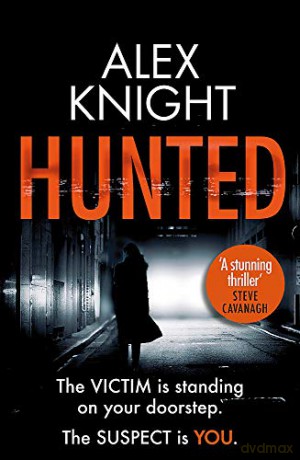 Hunted - Alex Knight [KSIĄŻKA]