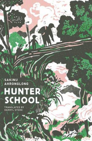 Hunter School - Sakinu Ahronglong [KSIĄŻKA]