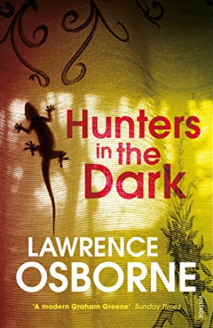 Hunters in the Dark - Lawrence Osborne [KSIĄŻKA]
