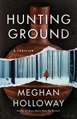 Hunting Ground - Meghan Holloway [KSIĄŻKA]