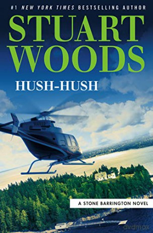 Hush-Hush: 56 Stone Barrington Novel - Stuart Woods [KSIĄŻKA]