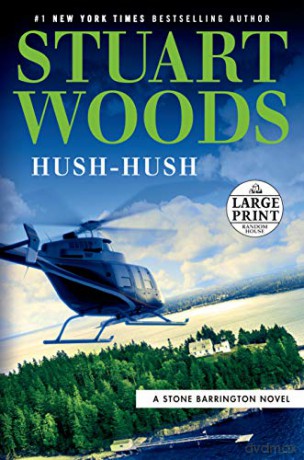Hush-Hush: 56 Stone Barrington Novel - Stuart Woods [KSIĄŻKA]