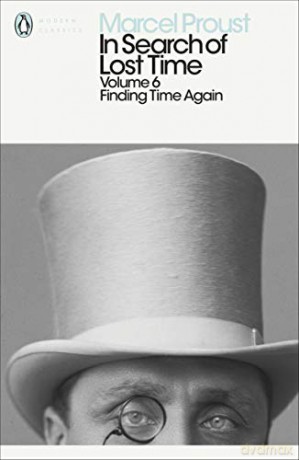 In Search Of Lost Time: Finding Time Again (Penguin Modern Classics) - Marcel Proust [KSIĄŻKA]