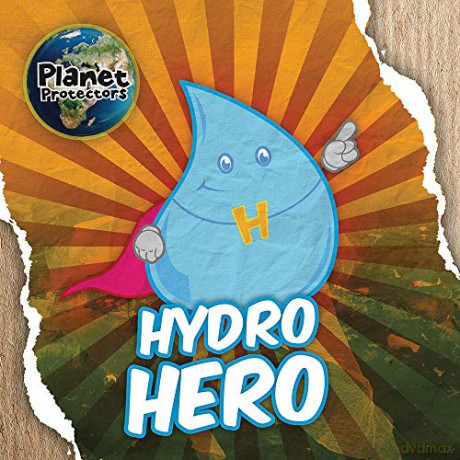 Hydro Hero Planet Protectors - Holly Duhig [KSIĄŻKA]