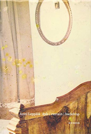 hyle | curtain | backdrop - Anni Leppala [KSIĄŻKA]