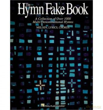 The Hymn Fake Book C Edition 996 Hymns Mlc Book [KSIĄŻKA]