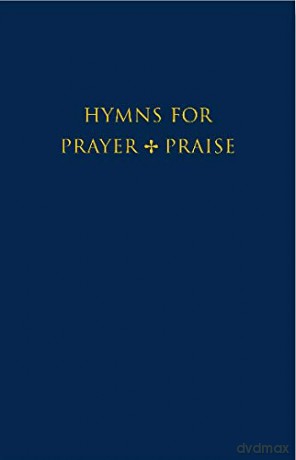 Hymns for Prayer and Praise Melody edition - John Harper [KSIĄŻKA]