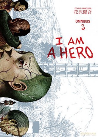 I Am a Hero Omnibus Volume 3 - Kengo Hanazawa [KSIĄŻKA]