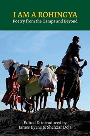 I Am a Rohingya: Poetry from the Camps and Beyond - James Byrne [KSIĄŻKA]