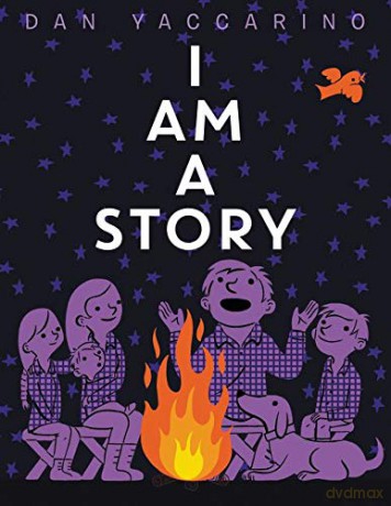 I Am a Story - Dan Yaccarino [KSIĄŻKA]