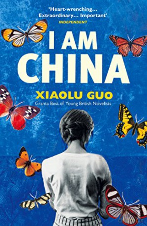 I Am China - Xiaolu Guo [KSIĄŻKA]