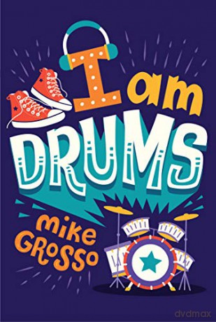 I Am Drums - Grosso Mike Grosso [KSIĄŻKA]