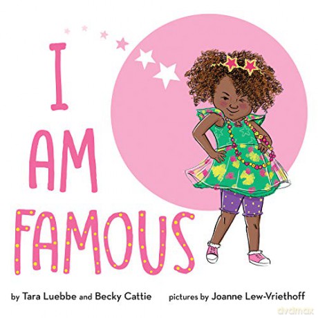 I Am Famous - Tara Luebbe [KSIĄŻKA]