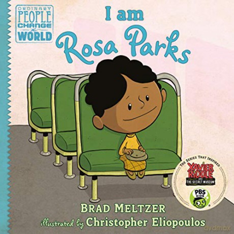 I am Rosa Parks Ordinary People Change the World - Brad Meltzer [KSIĄŻKA]