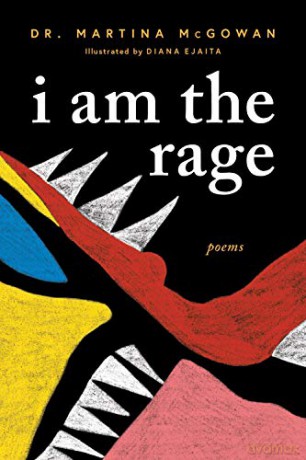 I am The Rage: A Black Poetry Collection - Martina McGowan [KSIĄŻKA]