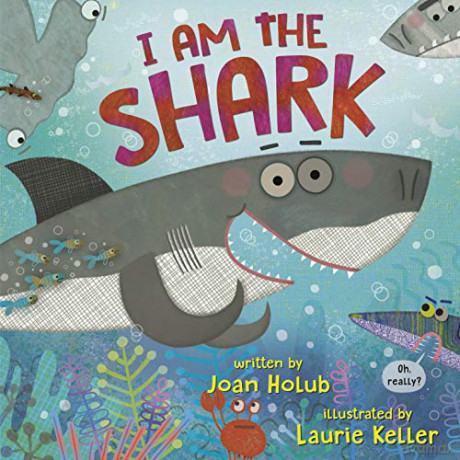 I am the Shark - Joan Holub [KSIĄŻKA]