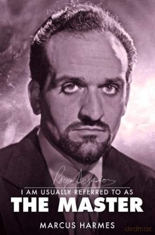 I am Usually Referred to as the Master: The Biography of Roger Delgado - Marcus Harmes [KSIĄŻKA]