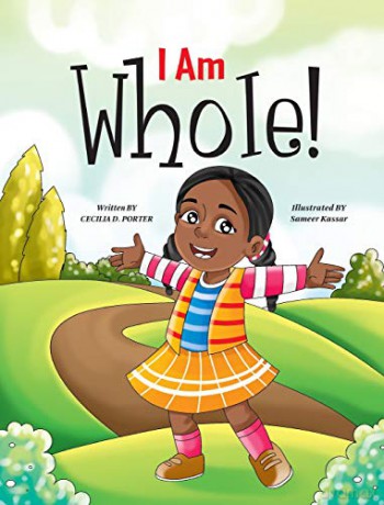 I Am Whole! - Cecilia D Porter [KSIĄŻKA]