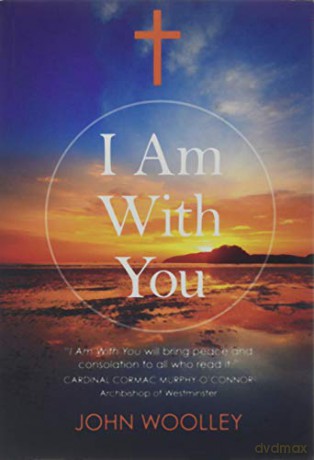 I Am With You Paperback - John Woolley [KSIĄŻKA]