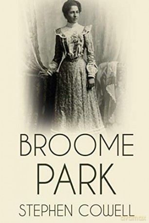 Broome Park - Stephen Cowell [KSIĄŻKA]