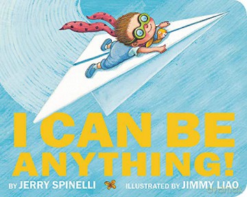 I Can Be Anything! - Jerry Spinelli [KSIĄŻKA]