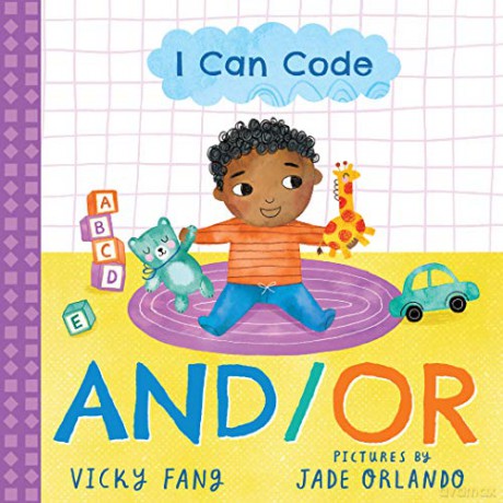 I Can Code: And/Or - Vicky Fang [KSIĄŻKA]
