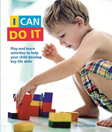 I Can Do It: Play and learn activities to help your child discover the world the Montessori way - Maja Pitamic [KSIĄŻKA]